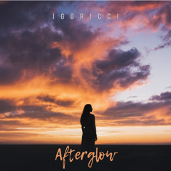IGORICCI - Afterglow
