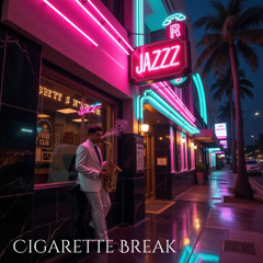 Cigarette Break