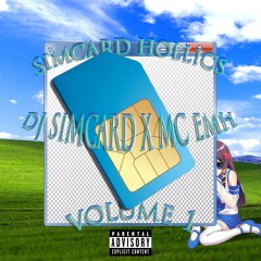 LEGALIZE SIM-SWAPPING *(DJ SIMCARD X MC EMH)*