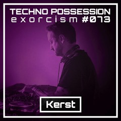 Kerst @ Techno Possession | Exorcism #073