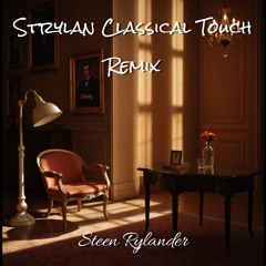 Strylan Classical Touch Remix