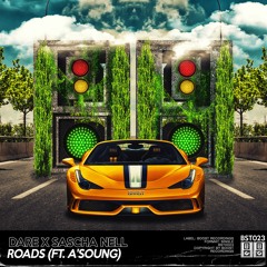 DARE X Sascha Nell - Roads (ft. A'soung)