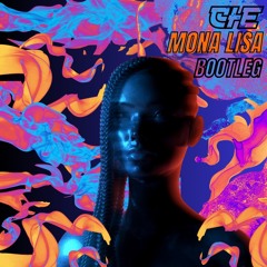 LOJAY - MONALISA (CHE BOOTLEG)