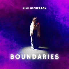 Boundaries - Kimi Nickerson