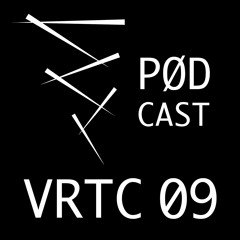 VRTC 09 - Vørtice Podcast - Manuel Maga DJ Set from Milan - Italy