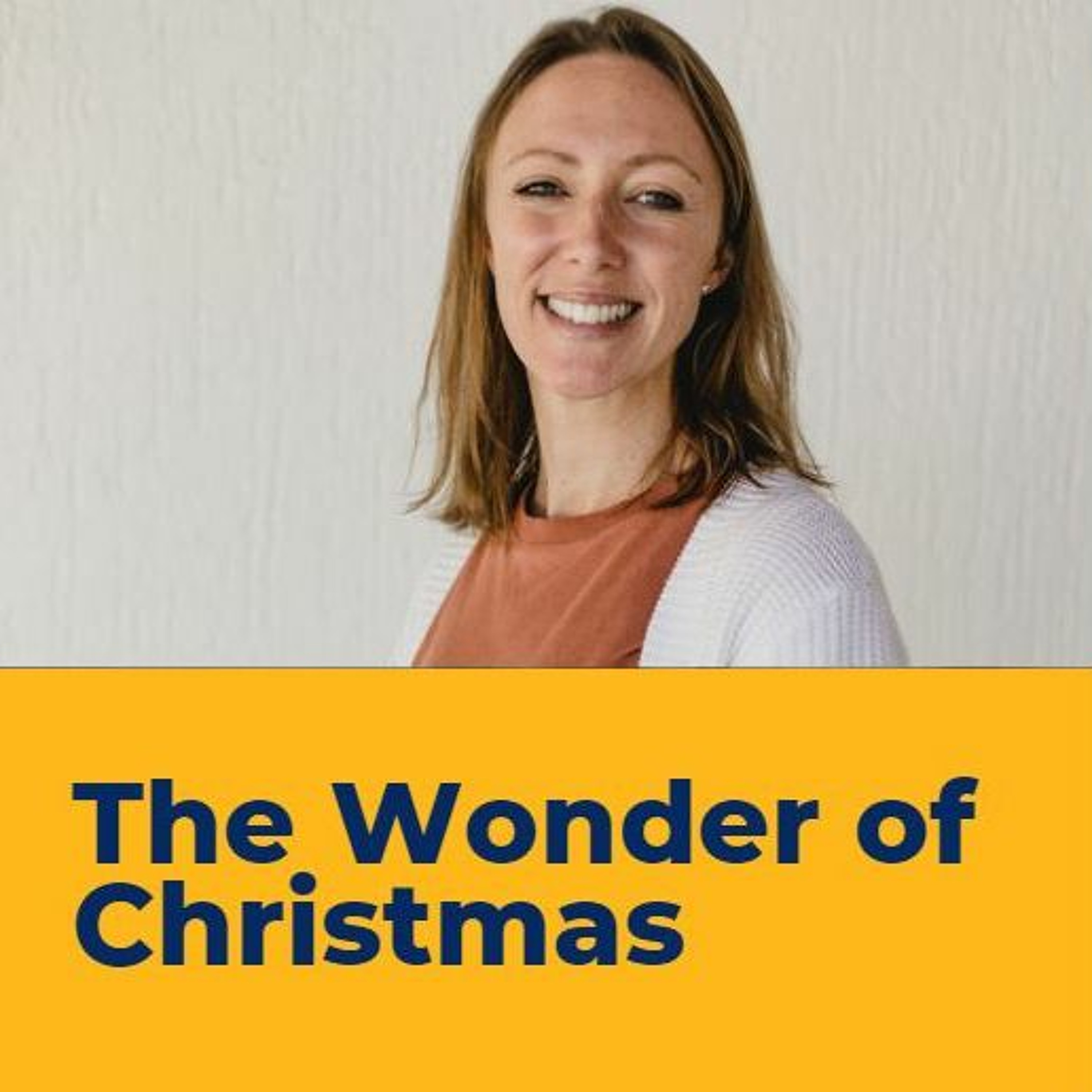 The Wonder Of Christmas   Sara Millard episode artwork