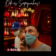 EP 04 ODE ÀS SAPEQUINHAS ft BLEID PJL