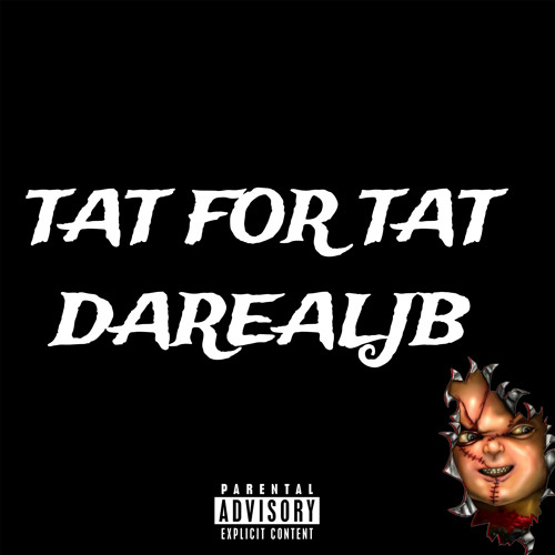 DAREALJB - TAT FOR TAT