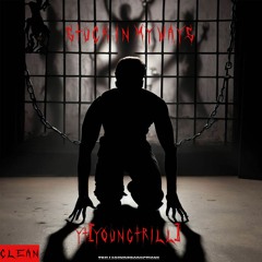 YT[YoungTrill] - Stuck In My Ways Freestyle (prod. waytoolost) (Clean)