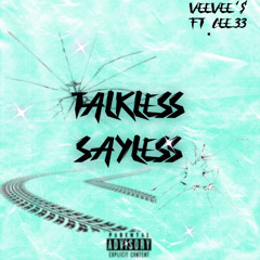 TALKLESS x SAYLESS