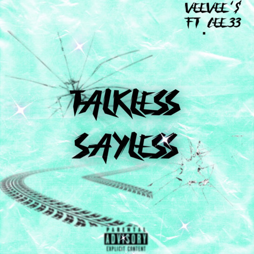 TALKLESS x SAYLESS