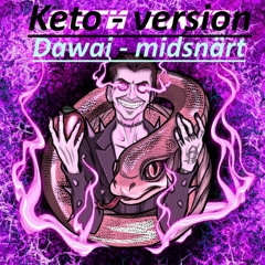Dawai midsnärt - keto