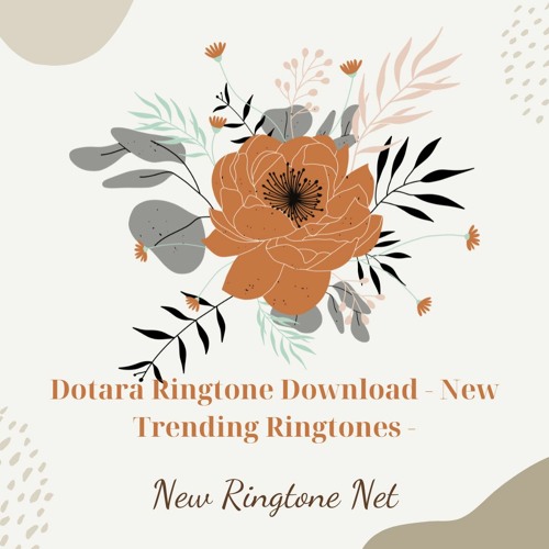 Stream New Dotara Ringtone 2023 - Free Mp3 Ringtones by Jimpro Ringtones |  Listen online for free on SoundCloud