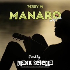 Manaro - Terry M & Dtax (Original @2023).mp3
