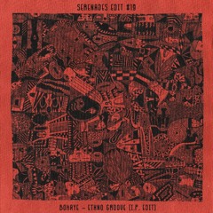 Serenades Edit #19 - Bôkaye ‎- Ethno Groove (I.P. Edit)