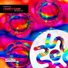 CAZTILLA - I Don't Care (Original Mix) | FREE DOWNLOAD