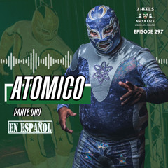 Parte Uno -  Entrevista con Atomico