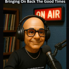 Bringing On Back The Good Times - Welwyn Hatfield Radio (Show 81)