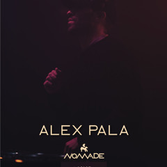 Alex Pala At Nomade July.05.2024 X Sounds Valley