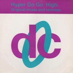 Hyper Go Go - High (Ste Willo Edit) FREE DOWNLOAD