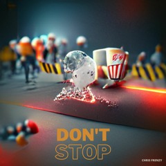 Don't Stop