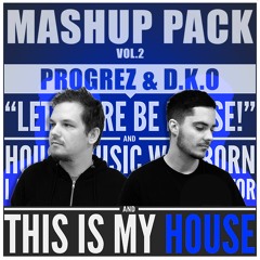 Mashup Pack by D.K.O & PROGREZ | Vol.2 | FREE DOWNLOAD