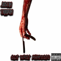 Slit Wrist Manifesto