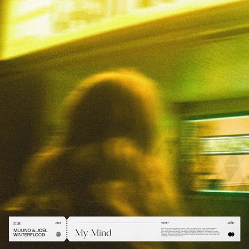muuno, Joel Winterflood - My Mind