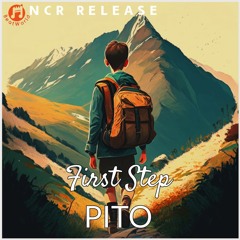 Pito - First Step | BeatWorld - NCR Release [No Copyright Music]