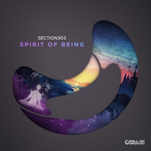 Section303 - Spirit Of Being - Preview - OUT NOW