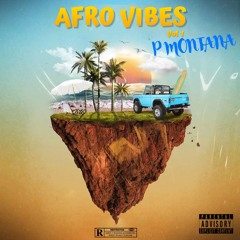 Afro Vibes Vol 1
