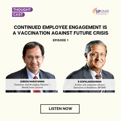 Ep. #1 - Continued employee engagement is a vaccination against future crisis