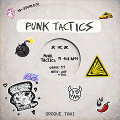 Groove Taxi - PUNK TACTICS (FREE DL)