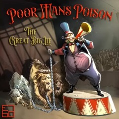 Let's Go! - By Poor Man's Poison - The Great Big Lie