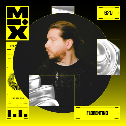The Mix 070: Florentino