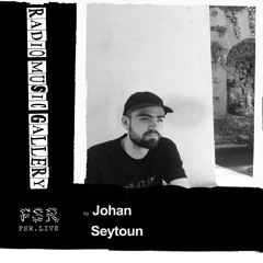 Radio Music Gallery 006– Johan Seytoun
