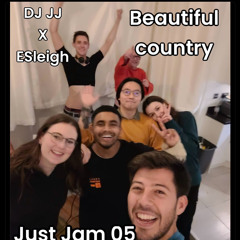 ‘Beautiful country’ - Just Jam 05