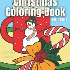 book[READ] Merry Christmas Coloring Book for Adults Large Print: 50 Easy &