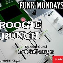 BoogieBunch - With Guest DJ FatBurger - 25 Jan 2021