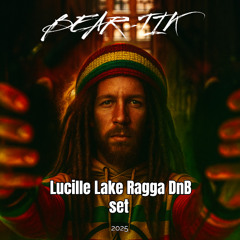 Lucille Lake Ragga DnB set 2025