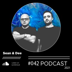 Sean & Dee 042 - Aug 2021 - FREE DOWNLOAD