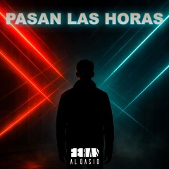 Pasan Las Horas