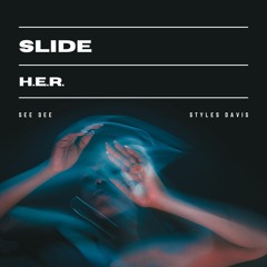 See Dee X Styles - Slide