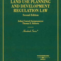 Get KINDLE 📝 Land Use Planning and Development Regulation Law (Hornbook Series) by