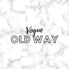 Old Way