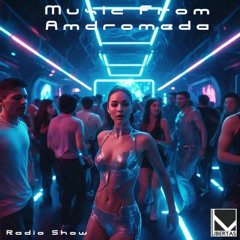 Music From Andromeda #4 - Libertas Radio Show - Download - March 28