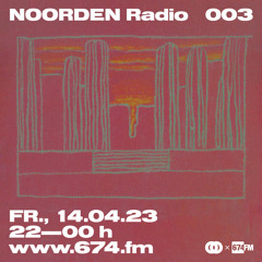 NOORDEN Radio at 674.fm (April 2023)