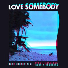 Love Somebody