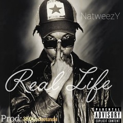 NatweezY  _ Reall _Life .mp3