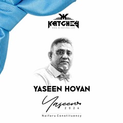 Yaseen Hovan 2024 - Dj-Katchey ft. Mahmoodh